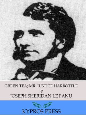 cover image of Green Tea; Mr. Justice Harbottle